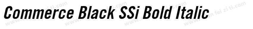 Commerce Black SSi Bold Italic字体转换